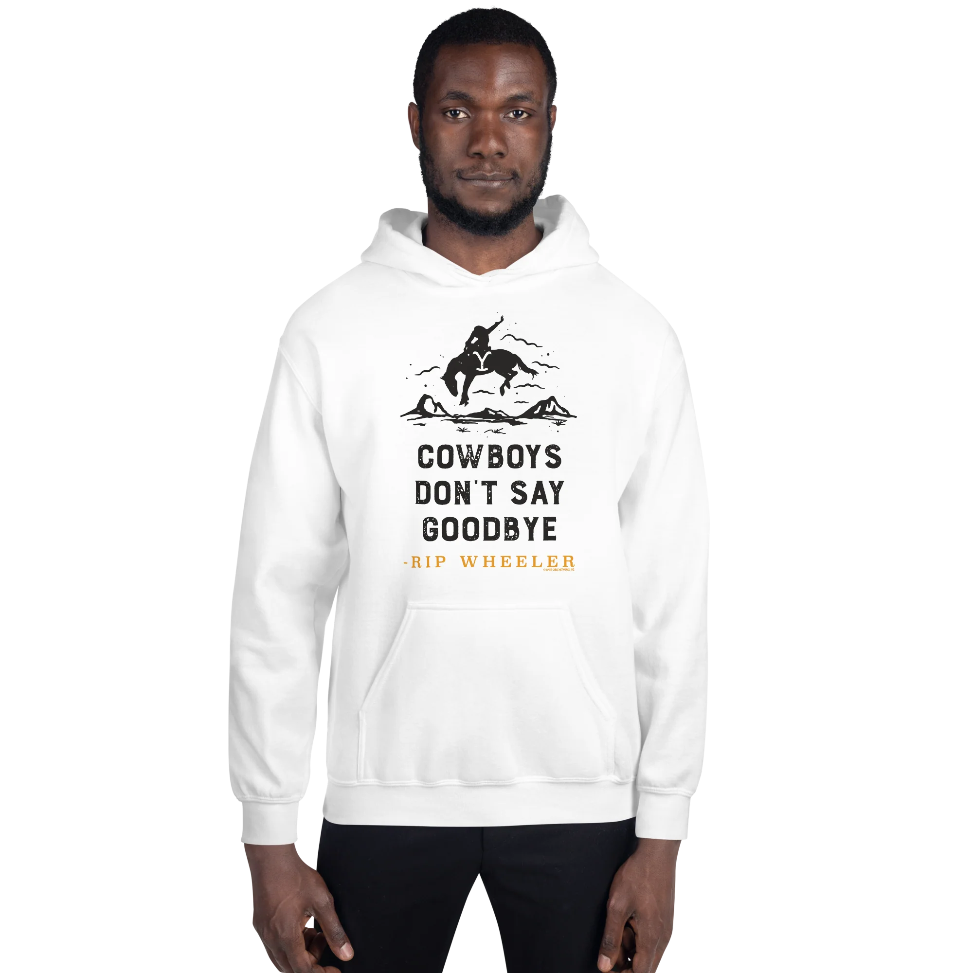 Yellowstone Cowboys Don't Say Goodbye Hooded Sweatshirt - Image 9