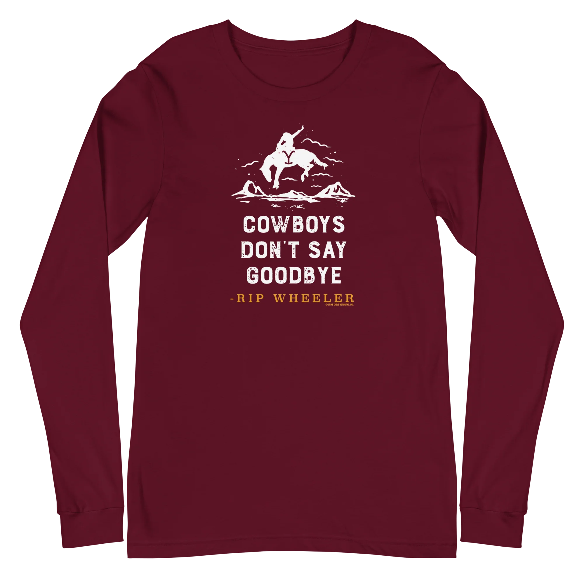 Yellowstone Cowboys Don't Say Goodbye Unisex Long Sleeve T-Shirt - Image 8
