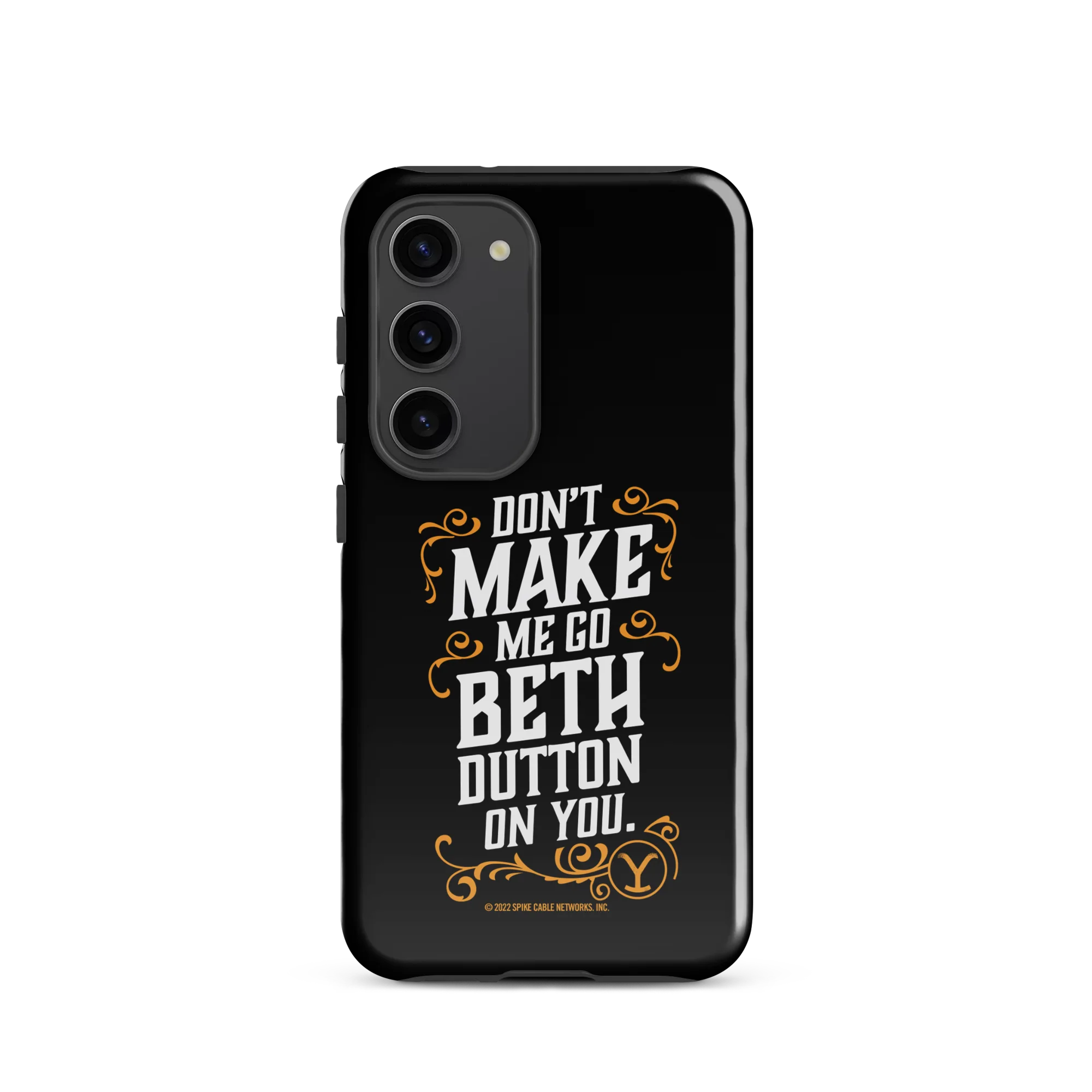 Yellowstone Don't Make Me Go Beth Dutton On You Tough Phone Case - Samsung - Image 34