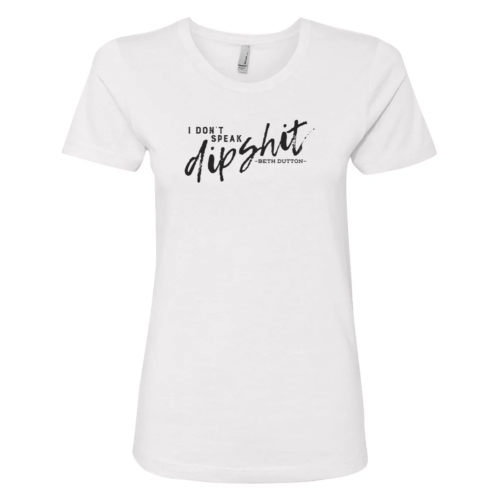 Yellowstone I Don't Speak Women's Short Sleeve T-Shirt - Image 8