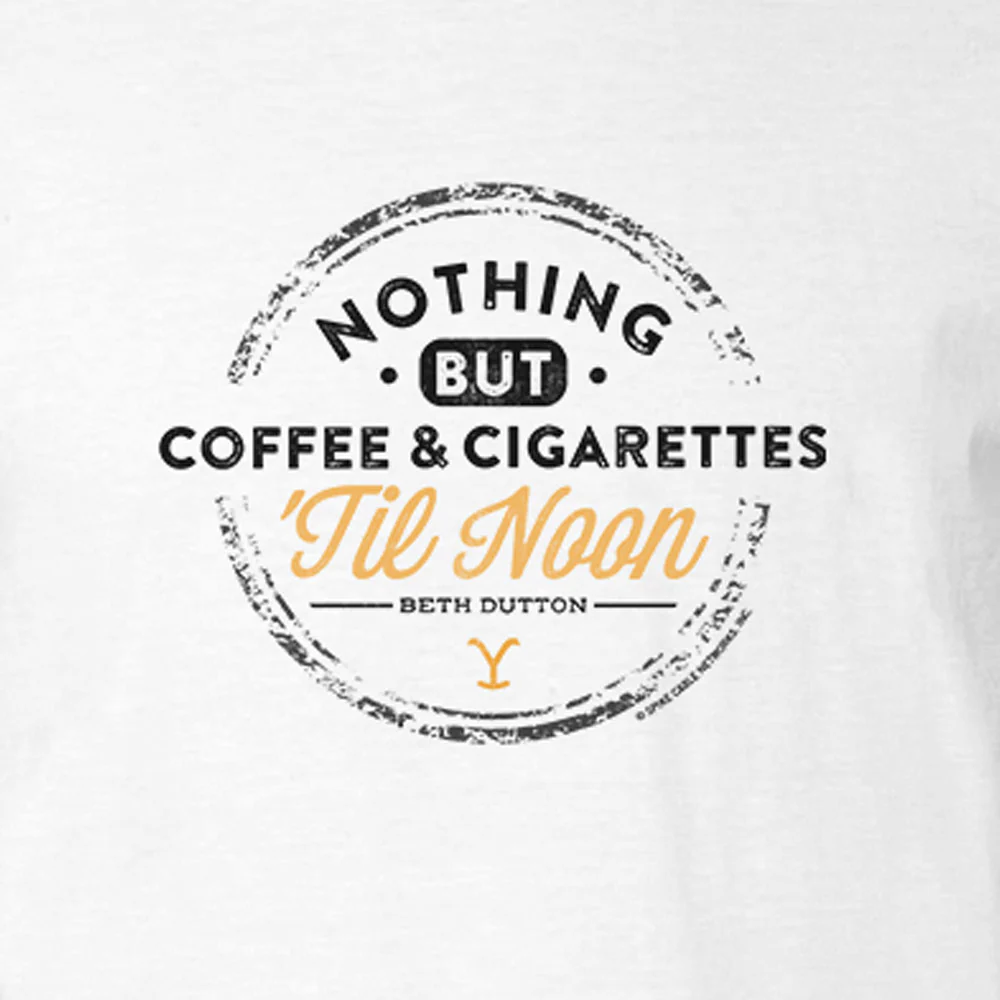Yellowstone Nothing But Coffee & Cigarettes 'Til Noon Adult Short Sleeve T-Shirt - Image 2