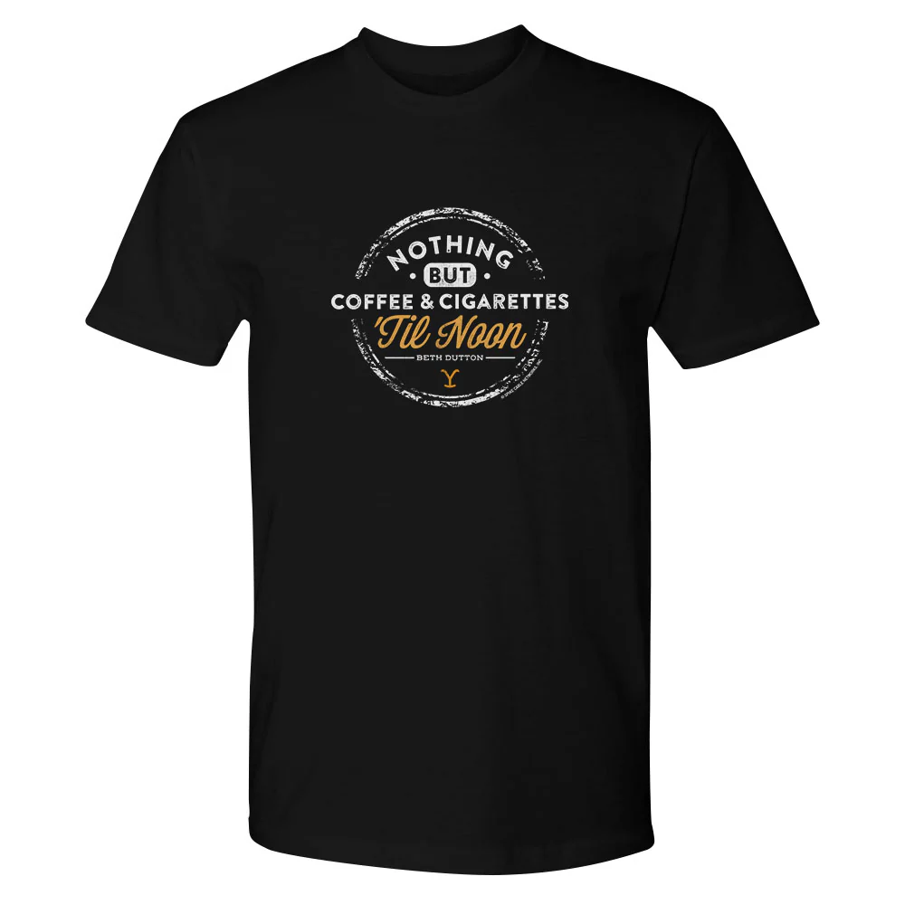 Yellowstone Nothing But Coffee & Cigarettes 'Til Noon Adult Short Sleeve T-Shirt - Image 3