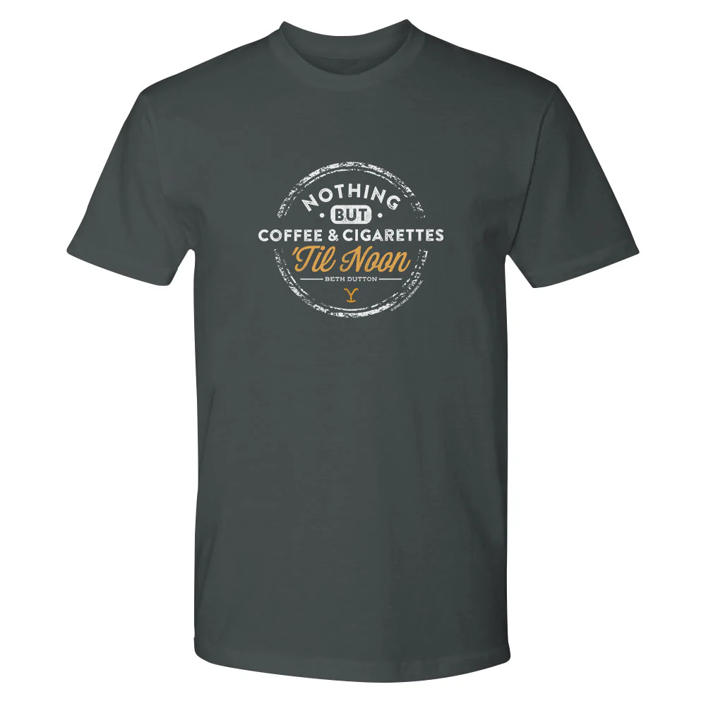 Yellowstone Nothing But Coffee & Cigarettes 'Til Noon Adult Short Sleeve T-Shirt - Image 4
